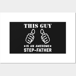 This guy is an awesome step father Posters and Art